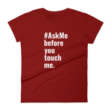 Before You Touch Me T-Shirt (Women's)