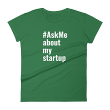 About My Startup T-Shirt (Women's)