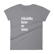 Beer or Wine T-Shirt (Women's)