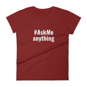 AskMe Anything T-Shirt (Women's)