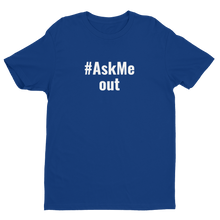 #AskMe Out T-Shirt (Men's)