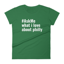 What I Love About Philly T-Shirt (Women's)