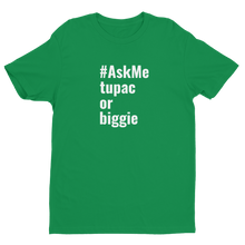 Tupac or Biggie T-Shirt (Men's)