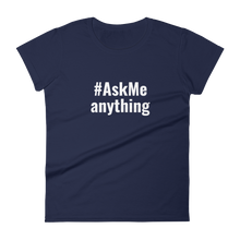 AskMe Anything T-Shirt (Women's)