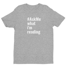 What I'm Reading T-Shirt (Men's)